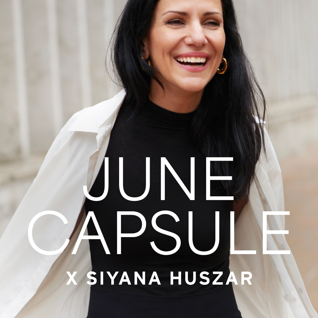 Excited About Mondays With Siyana Huszar | June Capsule Spotlight