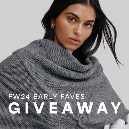 Early FW24 Faves Giveaway